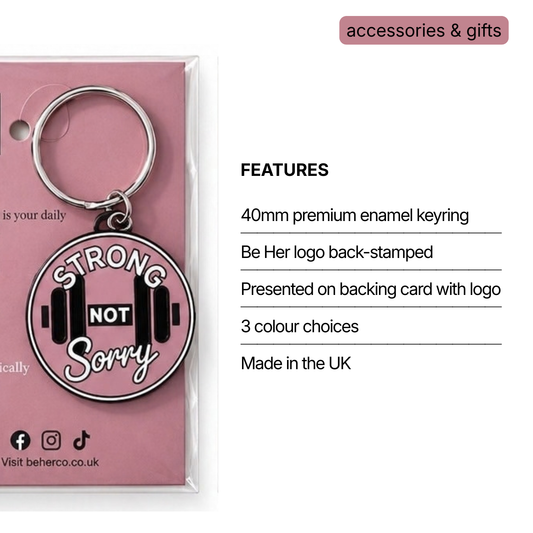 Strong Not Sorry Enamel Keyring